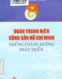 Những chặn đường phát triển của Đoàn thanh niên cộng sản Hồ Chí Minh: Phần 1