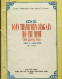 Ebook Lịch sử Đoàn thanh niên cộng sản Hồ Chí Minh tỉnh Quảng Ngãi (1930-1975): Phần 1 (Tập 1 Sơ thảo)