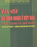 Văn hóa của nhóm nghèo ở Việt Nam - Thực trạng và giải pháp part 1