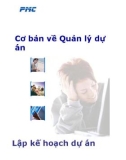 PMF3/9 Cơ bản về quản lý dự án - Lập kế hoạch dự án