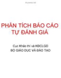 Bài giảng Phân tích báo cáo tự đánh giá - Cục Khảo thí và KĐCLGD Bộ GD & ĐT