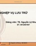 Bài giảng: Nghiệp vụ lưu trữ (TS. Nguyễn Lệ Nhung) - Chương 1