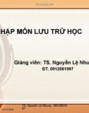 Bài giảng Nhập môn lưu trữ học (TS. Nguyễn Lệ Nhung) - Chương 3