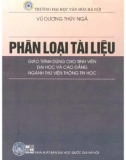 Giáo trình Phân loại tài liệu (Tái bản có chỉnh sửa, bổ sung): Phần 1