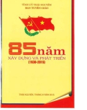 Ebook 85 năm xây dựng và phát triển tỉnh Thái Nguyên (1930-2015)