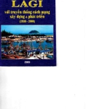 Ebook Lagi với truyền thống cách mạng xây dựng và phát triển (1930-2000): Phần 1