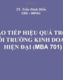 Giao tiếp hiệu quả trong môi trường kinh doanh hiện đại