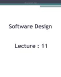 Software design: Lecture 11 - Sheraz Pervaiz