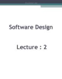 Software design: Lecture 2 - Sheraz Pervaiz