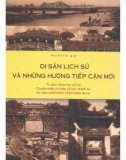 Những hướng tiếp cận mới về di sản lịch sử: Phần 1