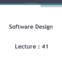 Software design: Lecture 41 - Sheraz Pervaiz