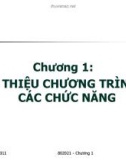 GIỚI THIỆU CHƯƠNG TRÌNH VÀ CÁC CHỨC NĂNG