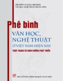 Thực trạng và định hướng phát triển phê bình văn học nghệ thuật ở Việt Nam hiện nay: Phần 1