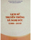 Ebook Lịch sử truyền thống xã Nghị Đức (1960-2010): Phần 1