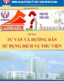 Hướng dẫn sử dụng dịch vụ thư viện - Sổ tay tư vấn