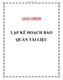 Giáo trình Lập kế hoạch bảo quản tài liệu