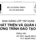 Bài giảng Phát triển và quản lý chương trình đào tạo nghề - GS.TSKH. Nguyễn Minh Đường, ThS. Nguyễn Đăng Trụ