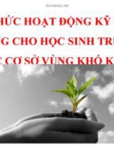 Bài giảng Tổ chức hoạt động kỹ năng sống cho học sinh trung học cơ sở vùng khó khăn