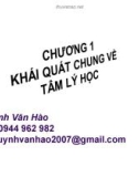 Khái quát chung tâm lý học - Huỳnh Văn Hào