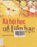 Tiền bạc trong xã hội học: Phần 1