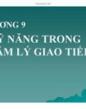 Bài giảng Tâm lý học: Chương 9 - TS. Trần Thanh Toàn