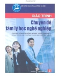 Giáo trình chuyên đề Tâm lý học nghề nghiệp - NXB Hà Nội