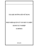 Tài liệu hướng dẫn sử dụng phần mềm quản lý văn bản và điều hành tác nghiệp (E-OFFICE)