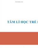 Bài giảng Tâm lí học trẻ em 1