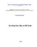 Tài liệu tập huấn: Kỹ năng thúc đẩy và đối thoại - Dự án Thúc đẩy quản lý cộng đồng tại Việt Nam - PCM