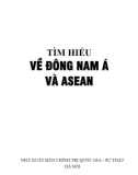 Tìm hiểu về các nước ASEAN: Phần 1