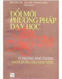 Văn - Tiếng Việt ở trường phổ thông và việc đổi mới phương pháp dạy học: Phần 1