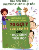 Giáo dục học sinh tiêu học theo phương pháp Nhật Bản: Phần 1