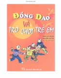 Giới thiệu về đồng dao và trò chơi trẻ em: Phần 1