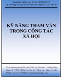 Kỹ năng Tham vấn trong Công tác xã hội - Trung tâm Nghiên cứu Tư vấn CTXH & PTCĐ