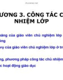 Bài giảng Chương 3: Công tác chủ nhiệm lớp