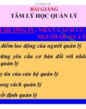 Bài giảng Tâm lý học quản lý: Chương IV - TS. Trần Thị Thu Mai