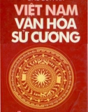 Sử cương văn hóa Việt Nam: Phần 1