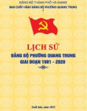 Ebook Lịch sử Đảng bộ phường Quang Trung (1981-2020): Phần 1