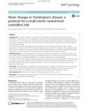 Music therapy in Huntington's disease: A protocol for a multi-center randomized controlled trial