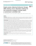 Single-session dialectical behavior therapy skills training versus relaxation training for non-treatment-engaged suicidal adults: A randomized controlled trial