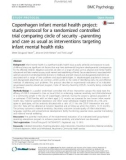 Copenhagen infant mental health project: Study protocol for a randomized controlled trial comparing circle of security –parenting and care as usual as interventions targeting infant mental health risks