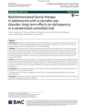 Multidimensional family therapy in adolescents with a cannabis use disorder: Long-term effects on delinquency in a randomized controlled trial