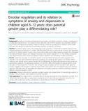 Emotion regulation and its relation to symptoms of anxiety and depression in children aged 8–12 years: Does parental gender play a differentiating role