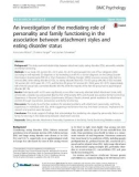 An investigation of the mediating role of personality and family functioning in the association between attachment styles and eating disorder status