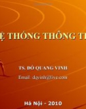 Bài giảng Hệ thống thông tin - TS. Đỗ Quang Vinh