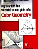 Ứng dụng phần mềm Cabri Geometry trong dạy học hình học: Phần 1