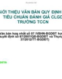 Bài giảng Giới thiệu văn bản quy định về tiêu chuẩn đánh giá CLGD trường TCCN