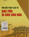 Bảo tồn di sản văn hóa - Những điều cần biết về khía cạnh pháp luật: Phần 1