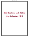 Thủ thuật xóa sạch dữ liệu trên ổ đĩa cứng HDD