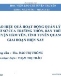 Bài thuyết trình Nâng cao hiệu quả hoạt động quản lý xã hội cấp cơ sở của trưởng thôn, bản trên địa bàn huyện Hàm Yên, tỉnh Tuyên Quang giai đoạn hiện nay